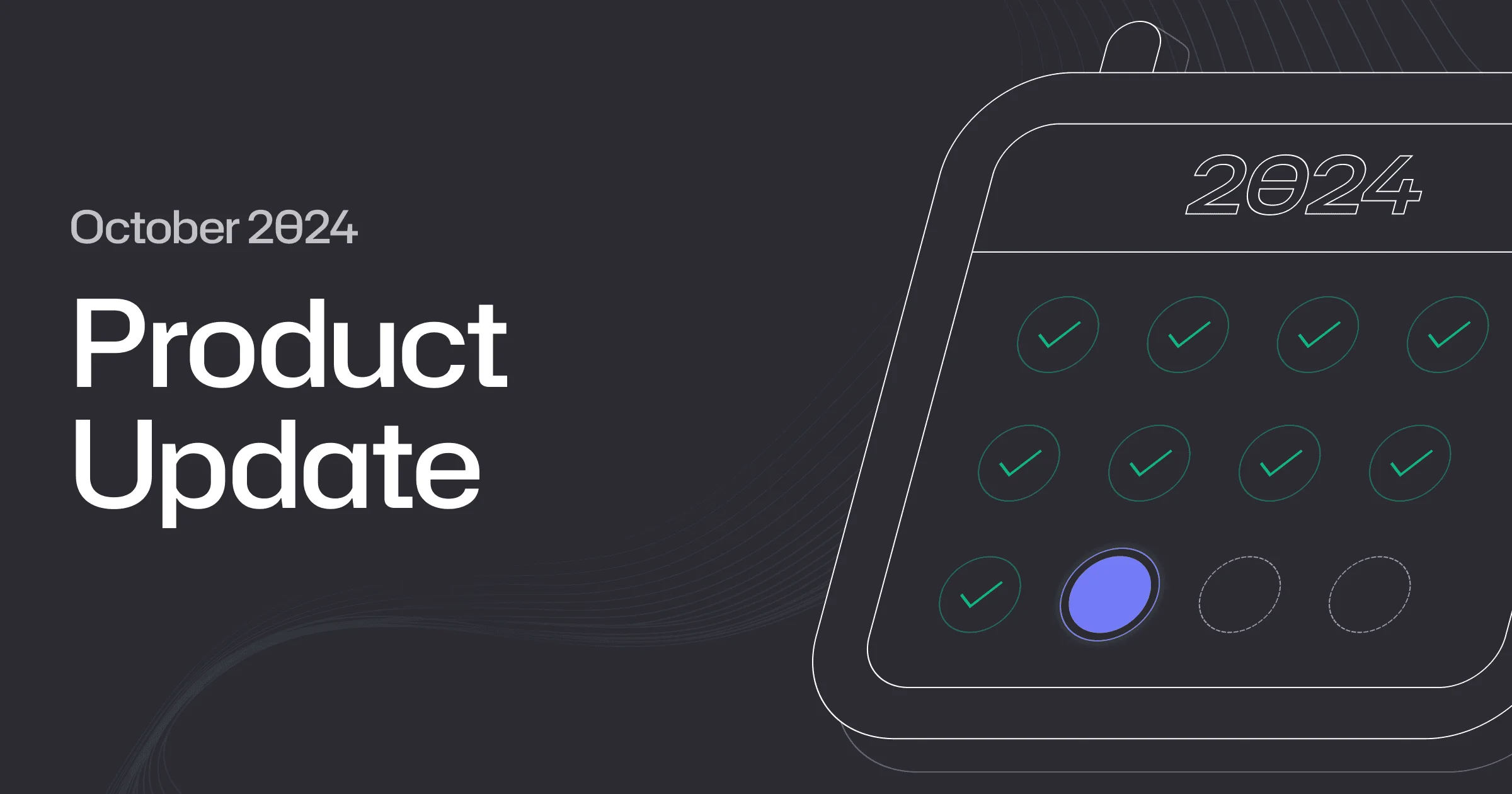October Product Update