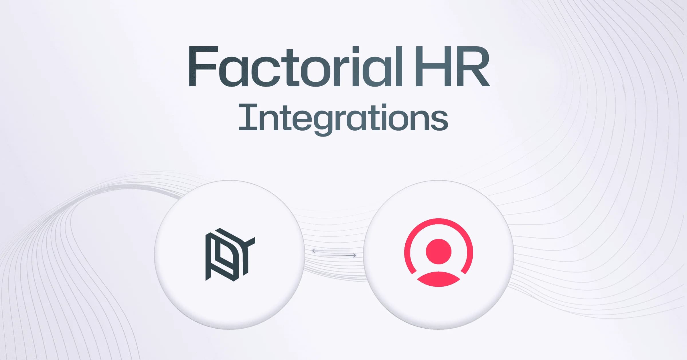 Factorial HR Integration
