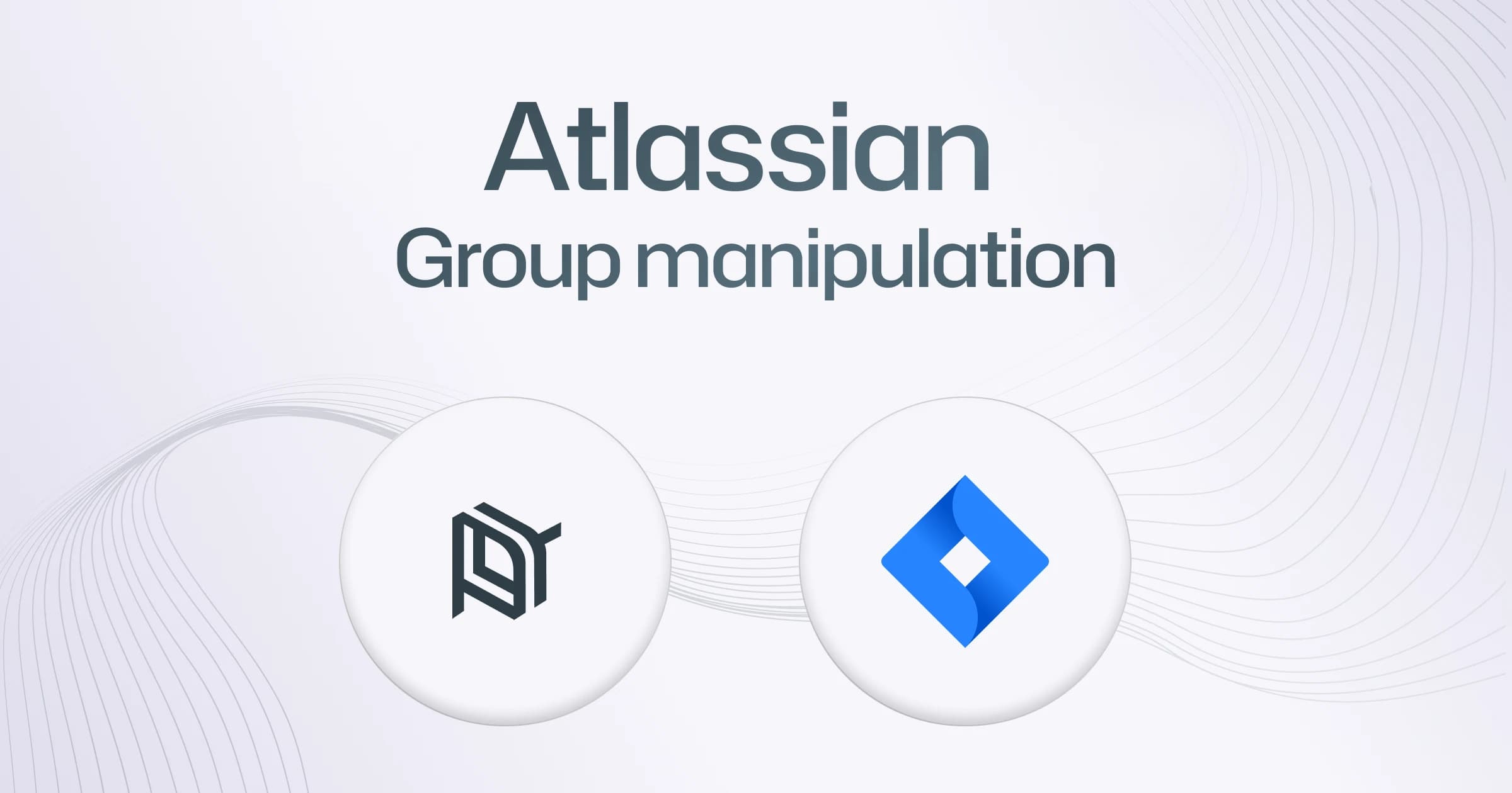 Add / Remove Users from Atlassian Groups