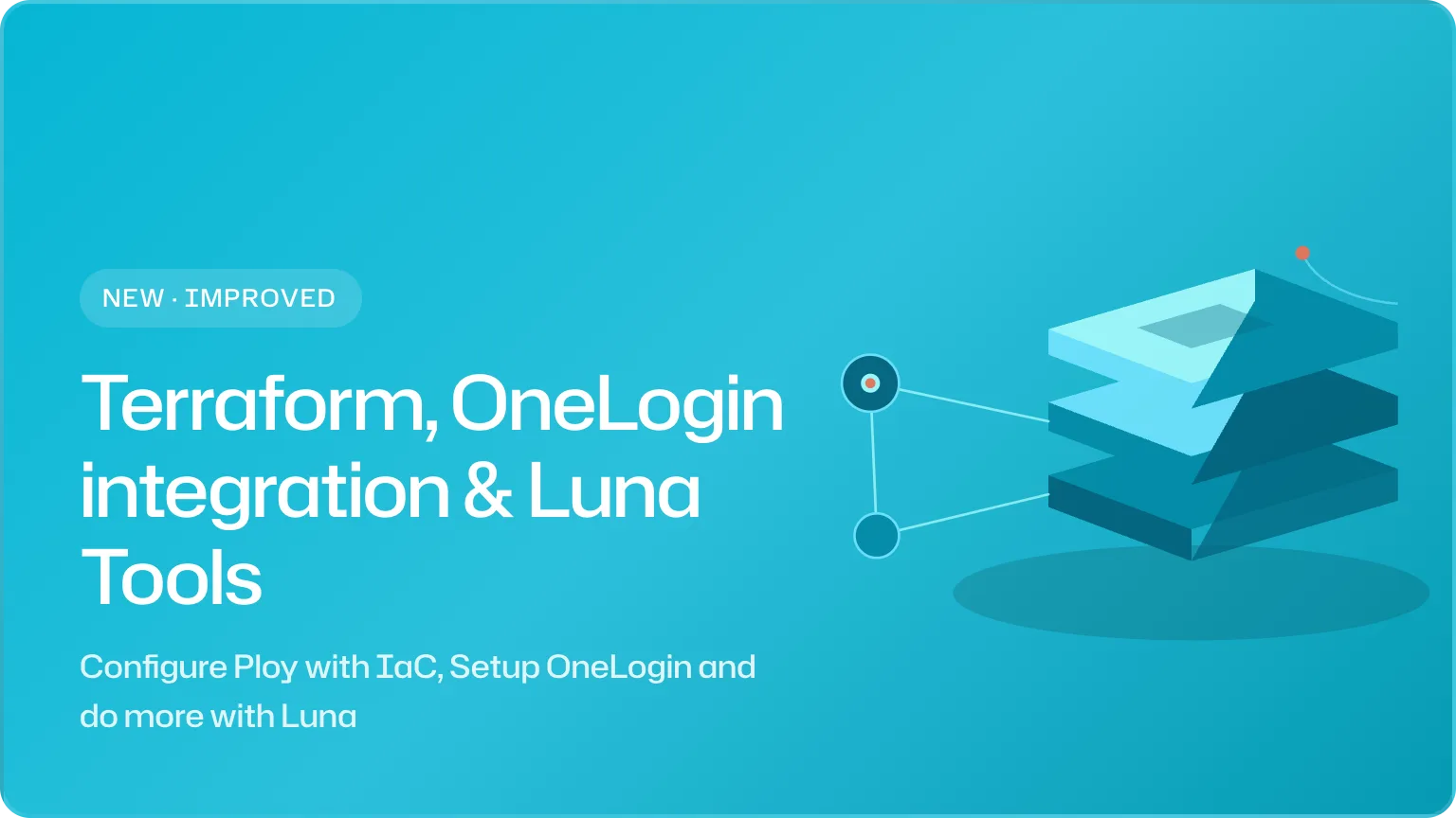 Terraform, OneLogin integration & Luna Tools
